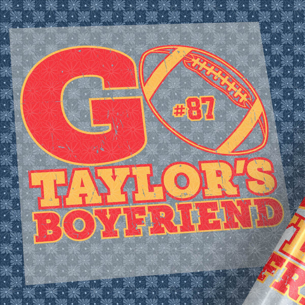 LAST CALL - Go Taylor's Boyfriend Transfer