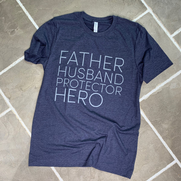 Father Husband Protector Hero