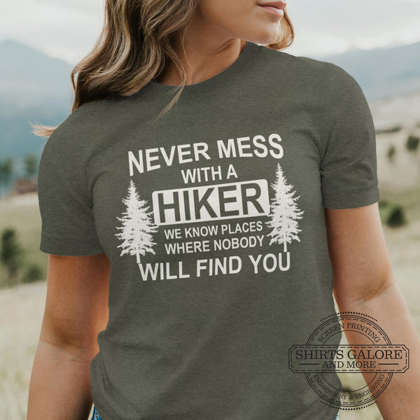 Don't Mess with Hikers